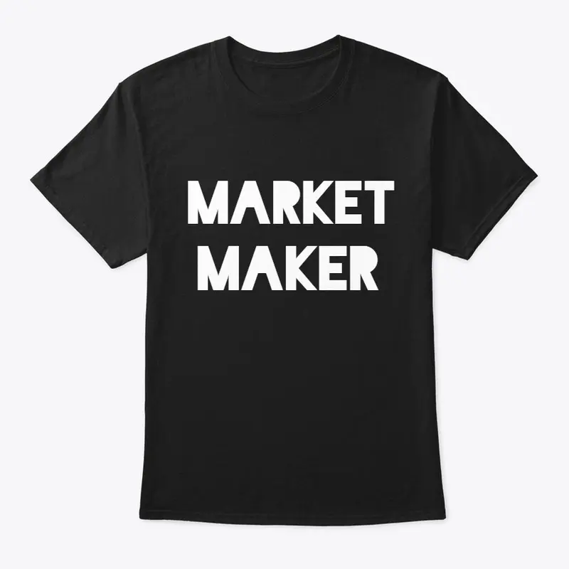 "MARKET MAKER"